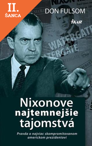Lacná kniha Nixonove najtemnejšie tajomstvá