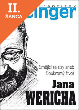 Lacná kniha Smějící se slzy aneb Soukromý život Jana Wericha