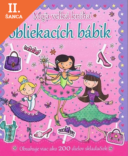 Lacná kniha Moja veľká kniha obliekacích bábik