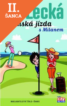 Lacná kniha Dámská jízda s Milanem