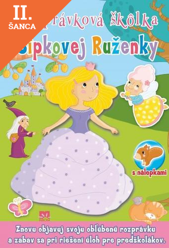 Lacná kniha Rozprávková škôlka Šípkovej Ruženky