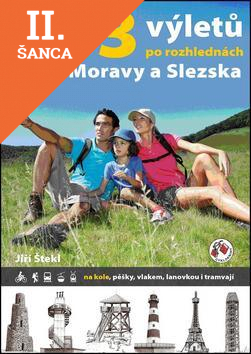 Lacná kniha 333 výletů po rozhlednách Čech, Moravy a Slezska