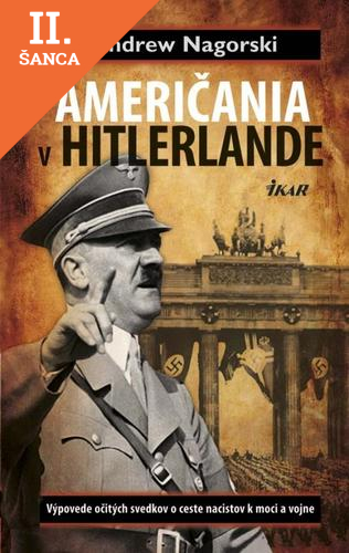 Lacná kniha Američania v Hitlerlande