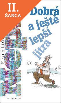 Lacná kniha Dobrá a ještě lepší jitra - 2. vydání