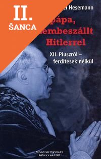 Lacná kniha A pápa, aki szembeszállt Hitlerrel