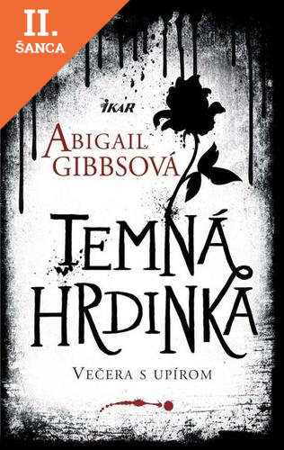 Lacná kniha Temná hrdinka - Večera s upírom