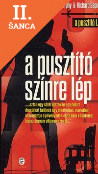 Lacná kniha A Pusztító színre lép