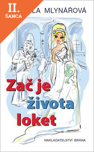Lacná kniha Zač je života loket
