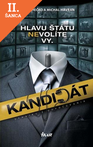 Lacná kniha Kandidát - Denníky z odpočúvania