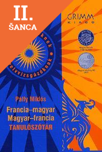 Lacná kniha Francia-Magyar - Magyar-Francia tanulószótár