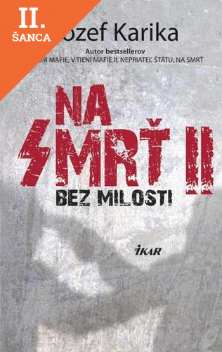 Lacná kniha Na smrť II: Bez milosti