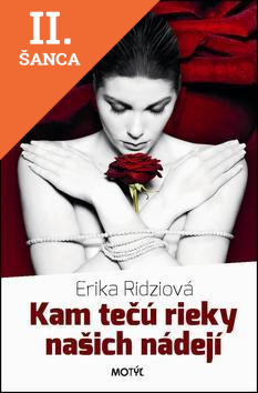 Lacná kniha Kam tečú rieky našich nádejí