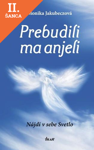 Lacná kniha Prebudili ma anjeli