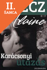 Lacná kniha Karácsonyi utazás