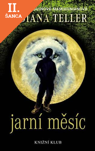 Lacná kniha Indiana Teller: Jarní měsíc