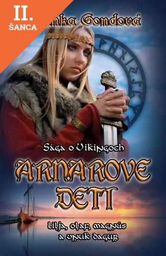 Lacná kniha Arnarove deti - sága o Vikingoch