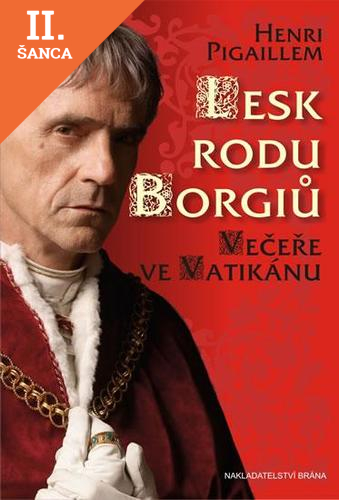 Lacná kniha Lesk rodu Borgiů - Večeře ve Vatikánu