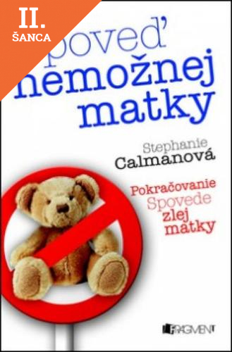 Lacná kniha Spoveď nemožnej matky