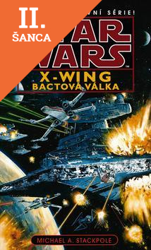 Lacná kniha STAR WARS X-Wing 4 Bactová válka