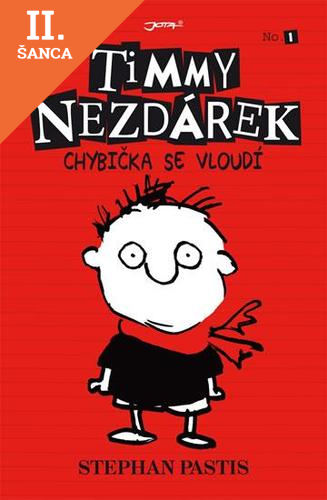 Lacná kniha Timmy Nezdárek - Chybička se vloudí