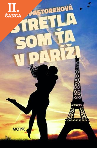 Lacná kniha Stretla som ťa v Paríži