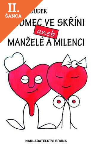Lacná kniha Pitomec ve skříni aneb Manželé a milenci