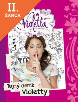 Lacná kniha Violetta Tajný deník Violetty