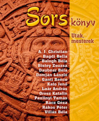 Sorskönyv - Utak, mesterek