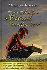 Amikor a Csend beszélni kezd