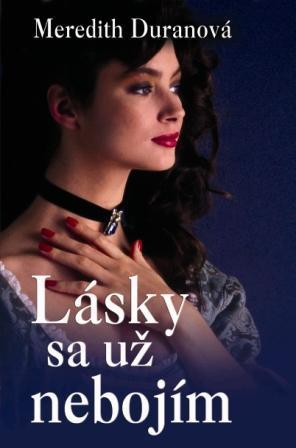 Lásky sa už nebojím