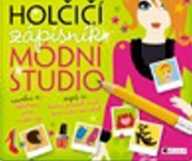 Holčičí zápisník Módní studio