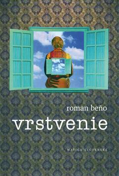 Kniha Vrstvenie - Roman Beňo