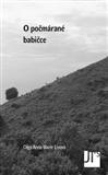 Kniha O počmárané babičce - Olag Anna Marie Lisová