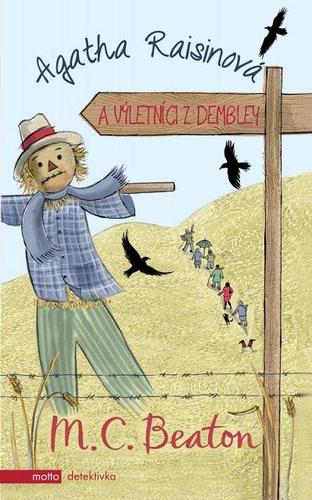 Kniha Agatha Raisinová a výletníci z Dembley - M. C. Beaton