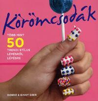 Körömcsodák