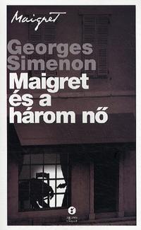 Maigret és a három nő