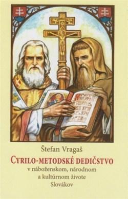 Kniha Cyrilo-Metodské dedičstvo - Štefan Vragaš
