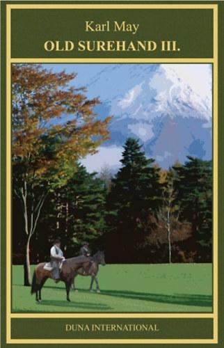 Kniha Old Surehand III. - Karl May