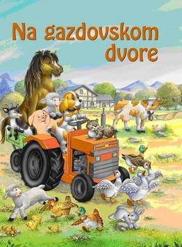 Kniha Na gazdovskom dvore