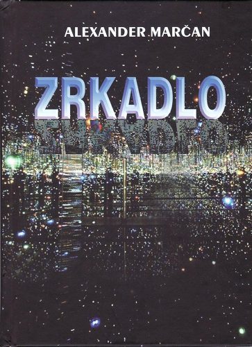 Zrkadlo - Alexander Marčan,Božena Rolková