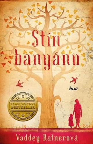 Stín banyánu - Vaddey Ratnerová