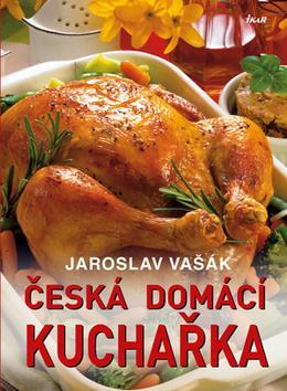 Česká domácí kuchařka - 3. vydání