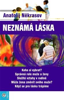 Kniha Neznámá láska