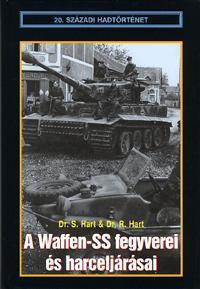 A Waffen-SS fegyverei és harceljárásai