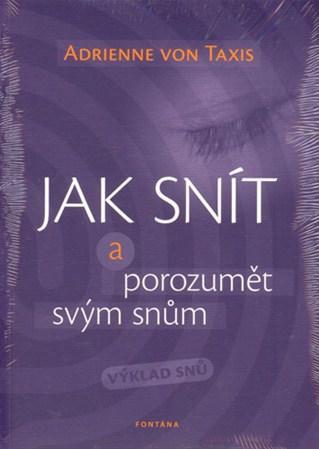 Kniha Jak snít a porozumět svým snům - Výklad snů