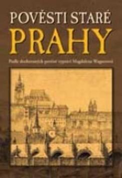 Kniha Pověsti staré Prahy