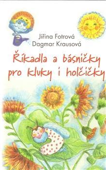 Kniha Říkadla a básničky pro kluky a holčičky - Jiřina Fotrová