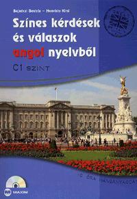 Kniha Színes kérdések és válaszok angol nyelvből - C1 szint (CD melléklettel) - Kolektív autorov,Beatrix Bajnóczi