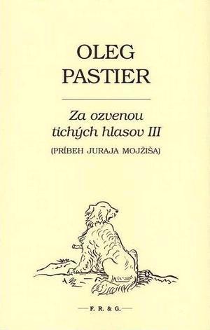 Za ozvenou tichých hlasov III