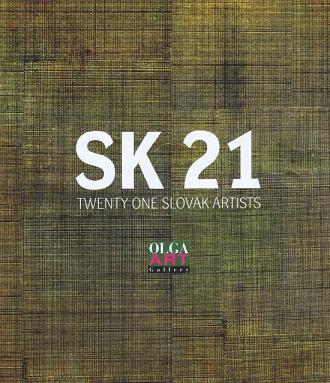 SK 21- Twenty one slovak artists - Kolektív autorov